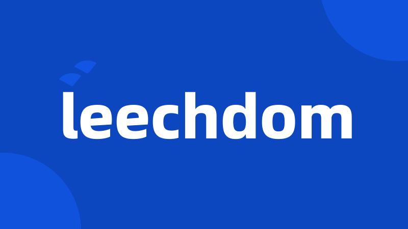 leechdom