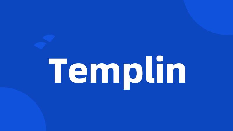 Templin