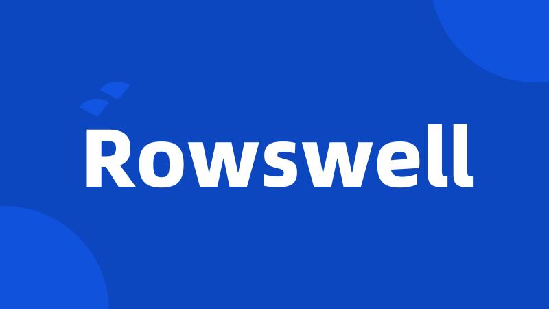 Rowswell