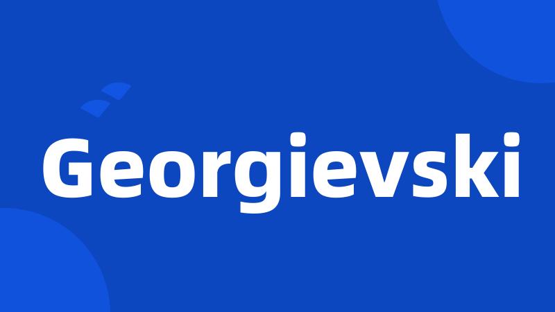 Georgievski