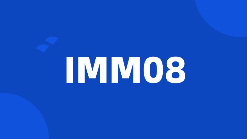 IMM08