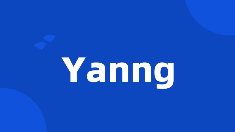 Yanng