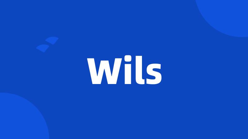 Wils