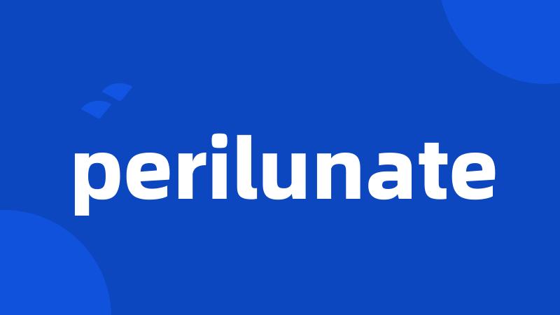 perilunate