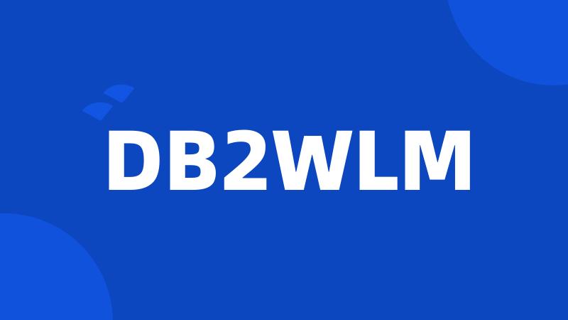 DB2WLM