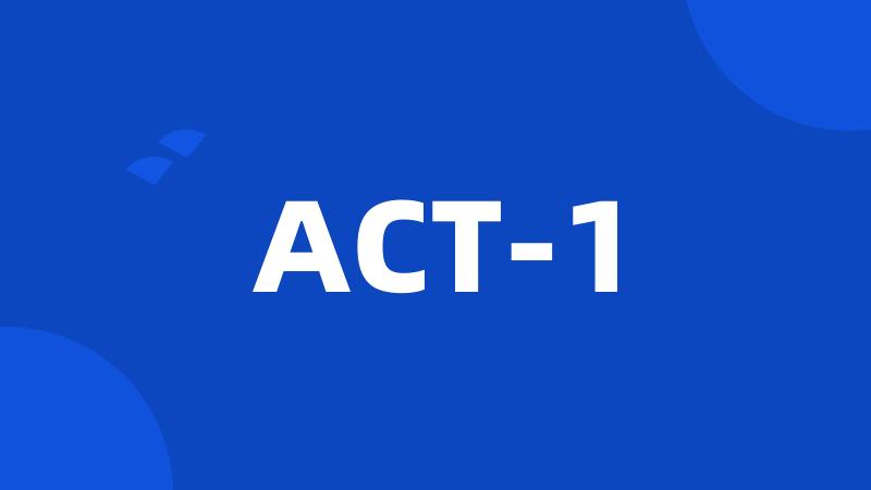 ACT-1