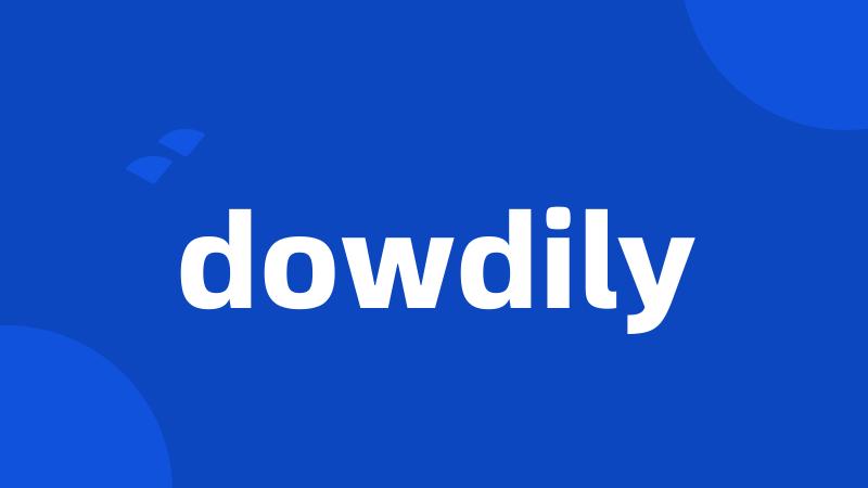 dowdily