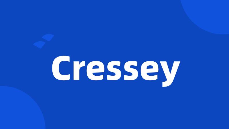 Cressey