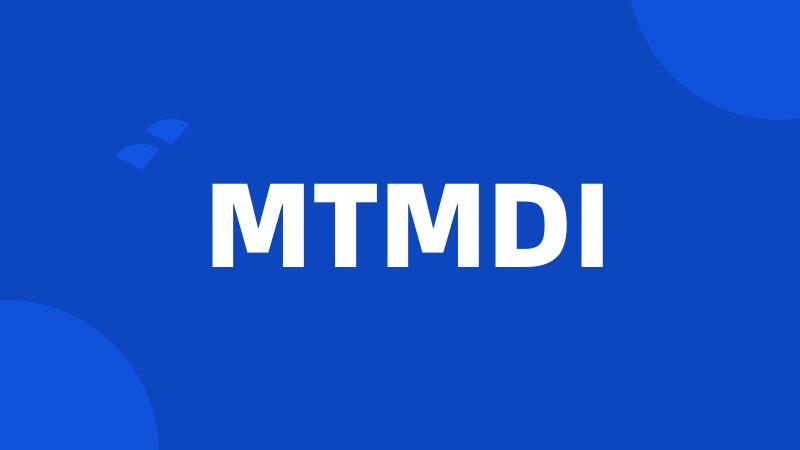 MTMDI