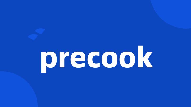 precook