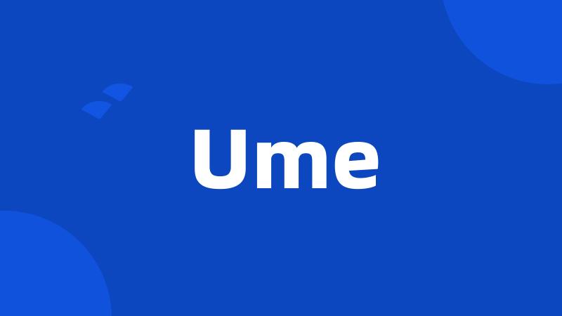 Ume