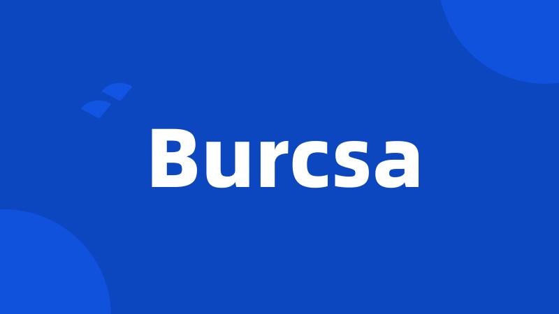 Burcsa