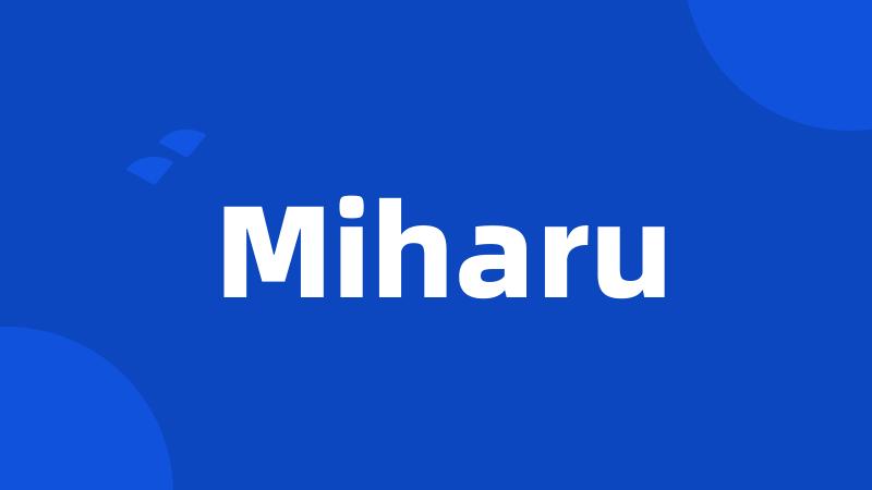 Miharu