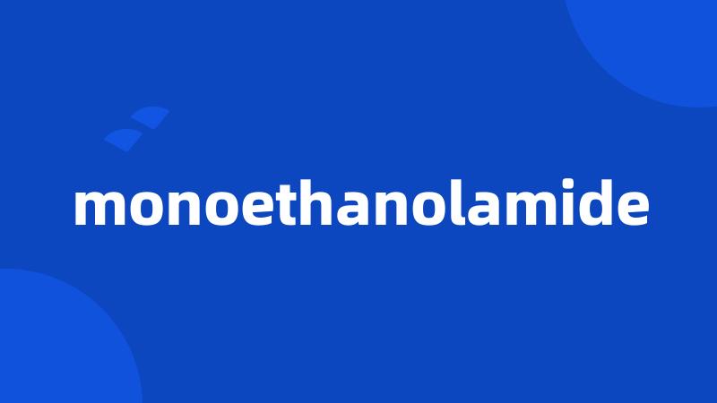 monoethanolamide