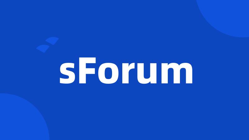 sForum