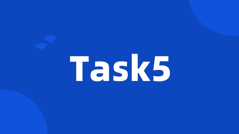 Task5