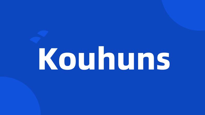 Kouhuns