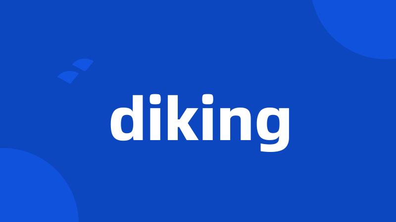 diking