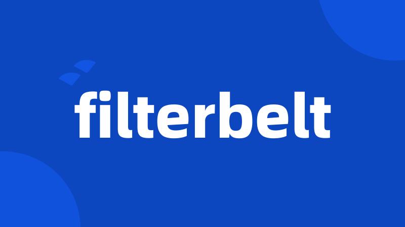 filterbelt