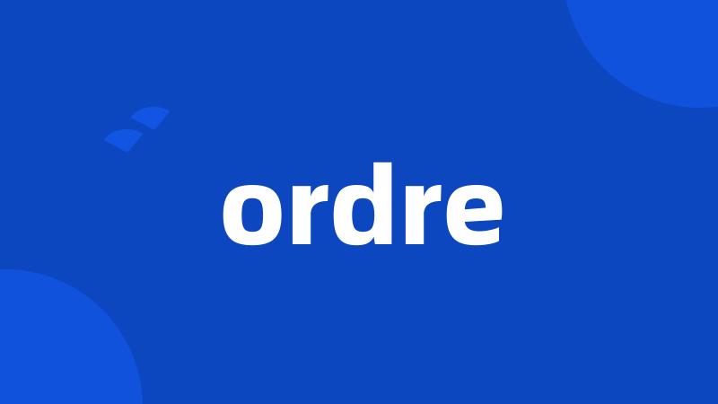 ordre