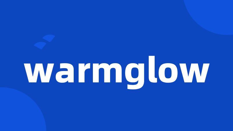 warmglow