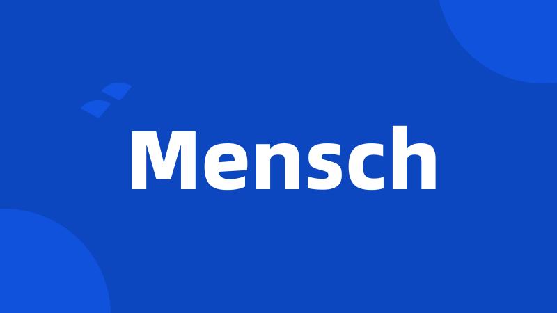 Mensch