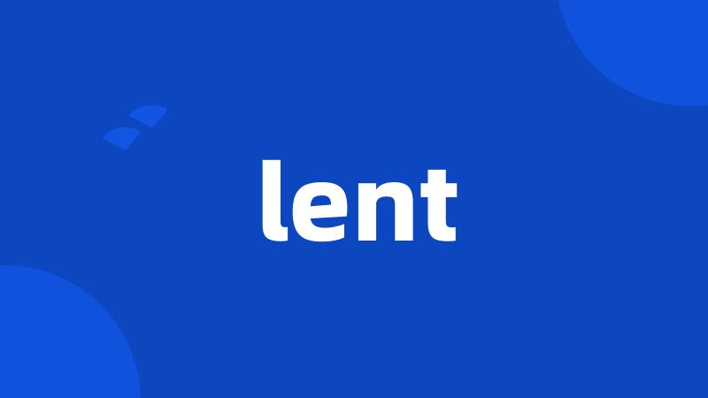 lent