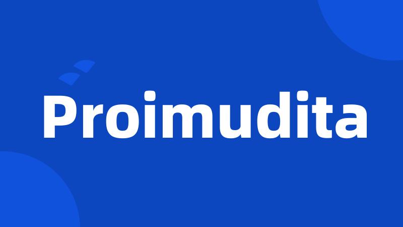 Proimudita