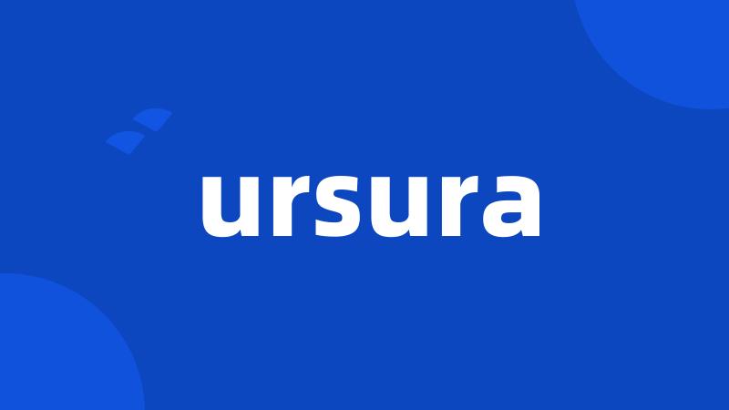 ursura