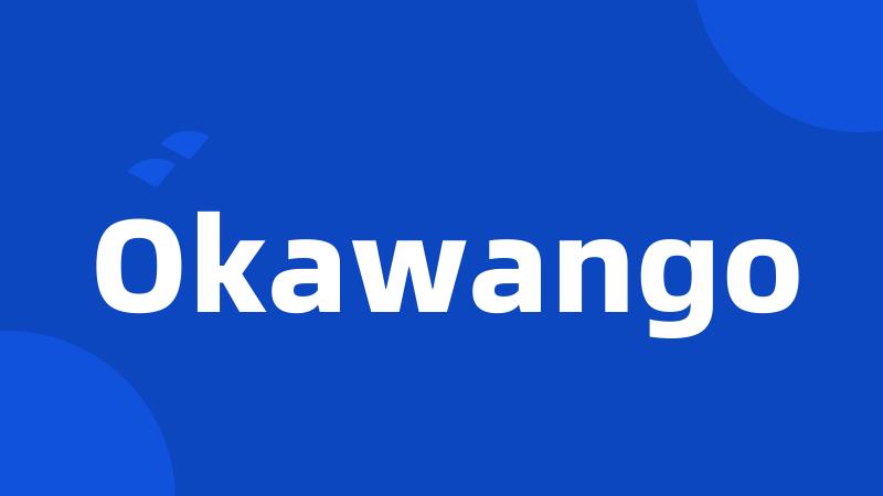 Okawango