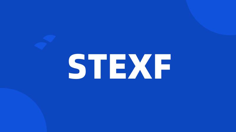 STEXF