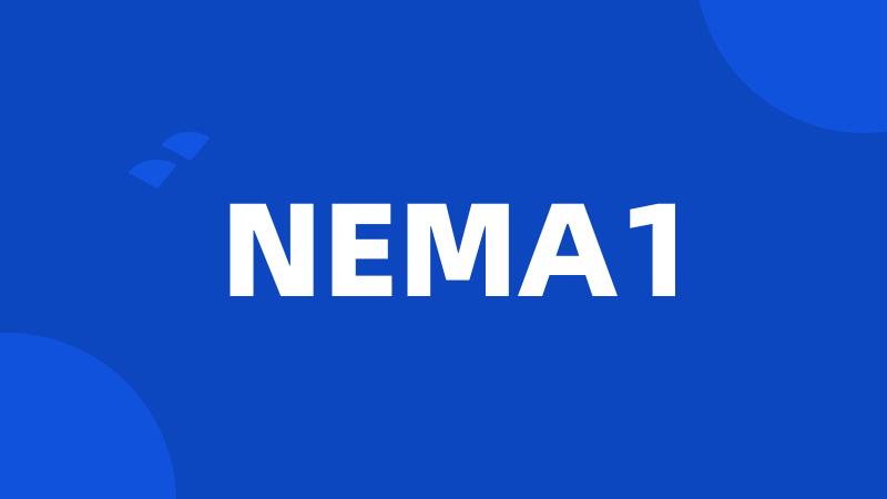 NEMA1