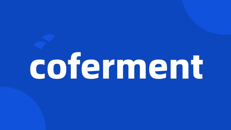 coferment