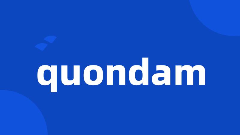 quondam