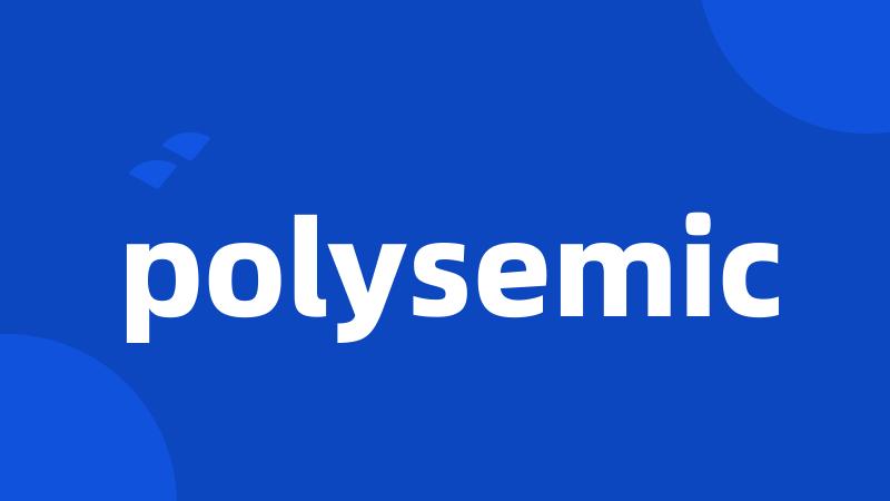 polysemic