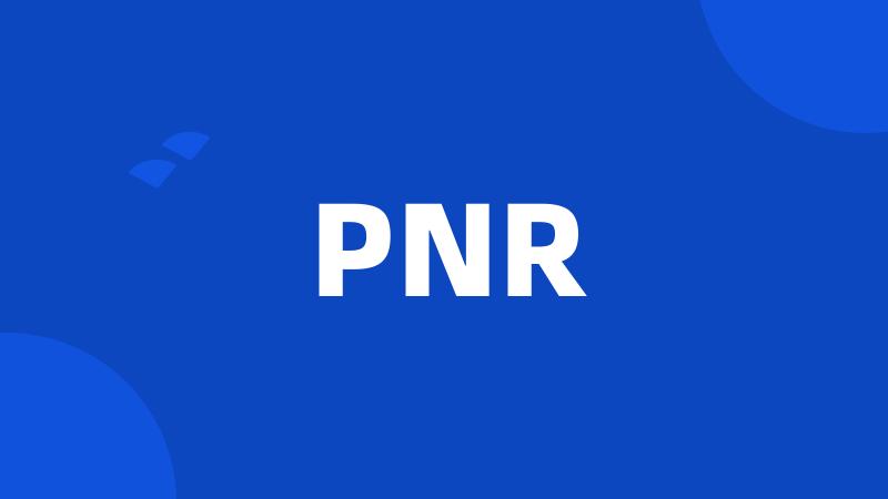 PNR