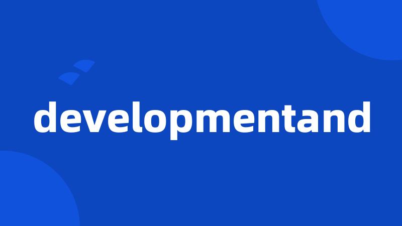 developmentand