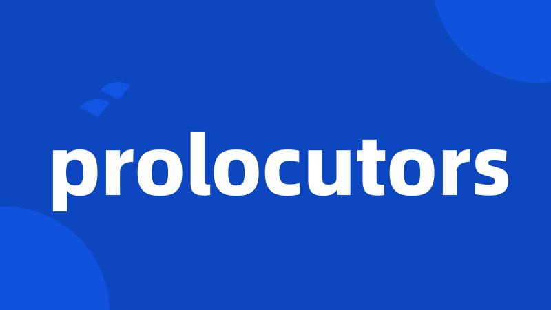 prolocutors