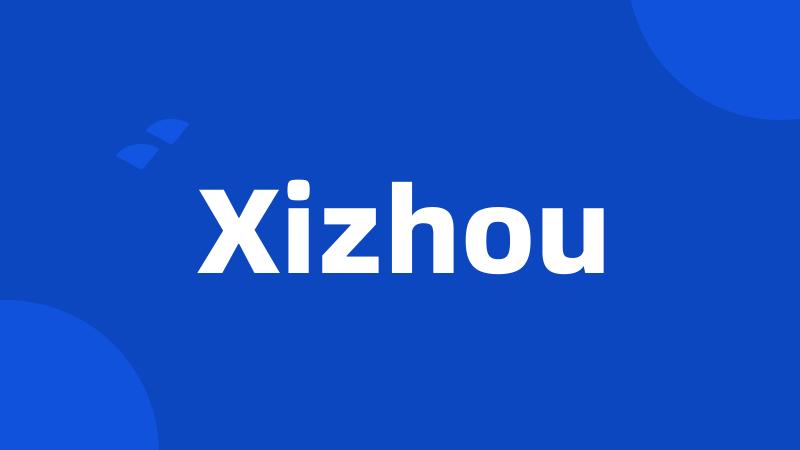 Xizhou