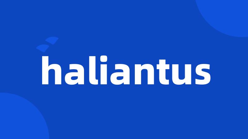 haliantus