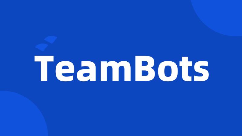 TeamBots