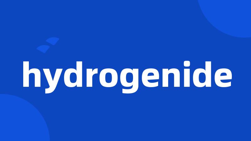 hydrogenide