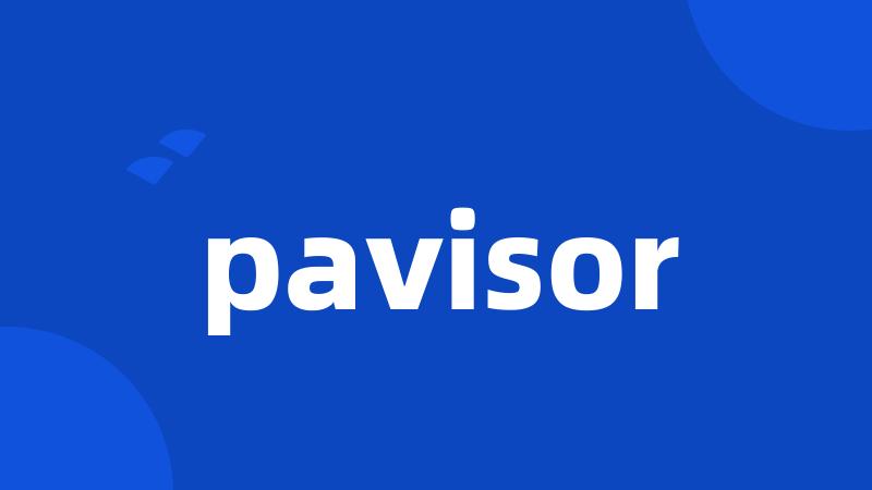 pavisor