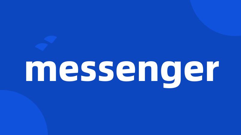 messenger