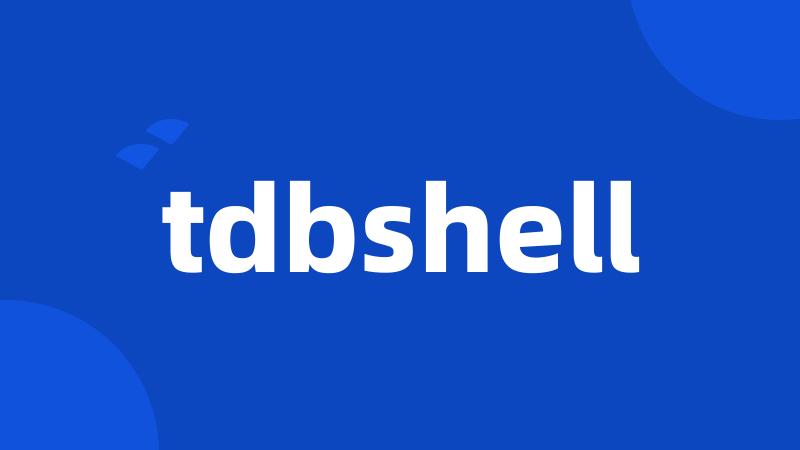 tdbshell