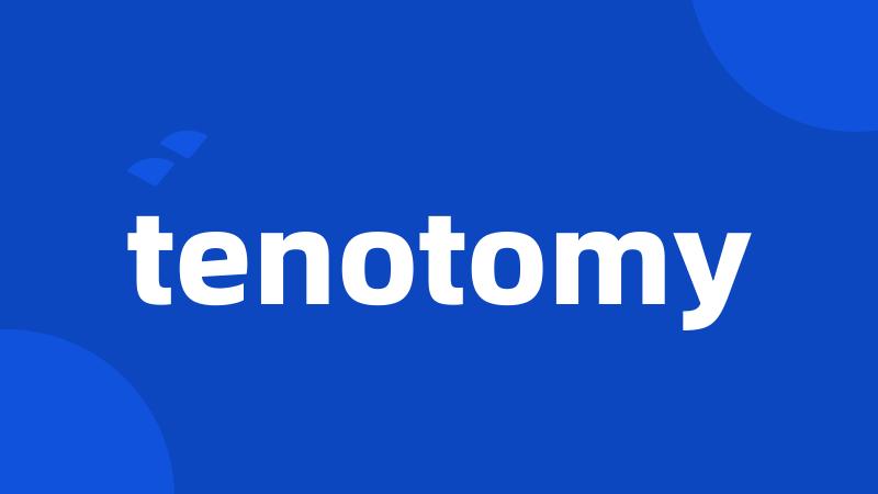 tenotomy