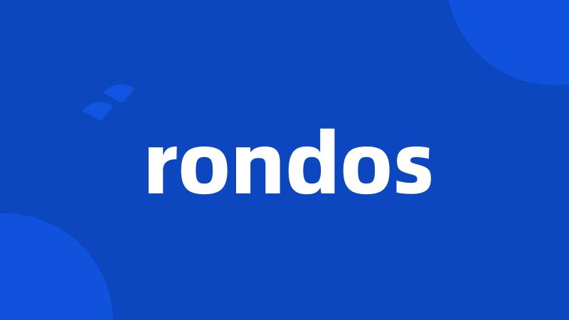 rondos