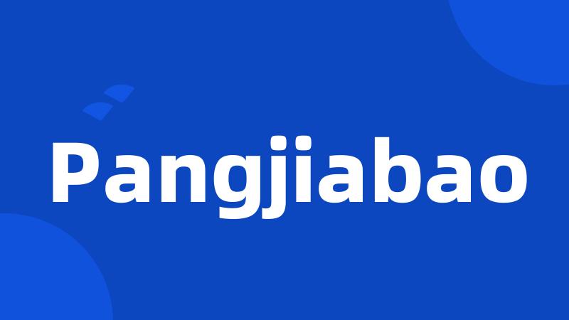 Pangjiabao