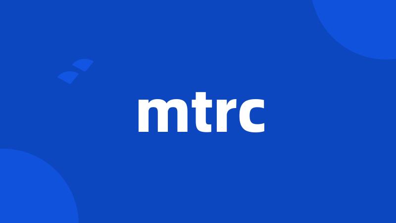 mtrc