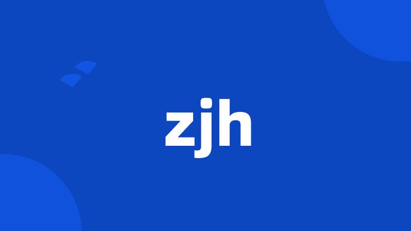 zjh